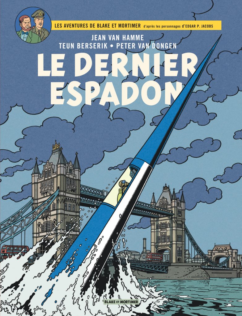 Le nouvel album de Blake et Mortimer Le Dernier Espadon est sorti