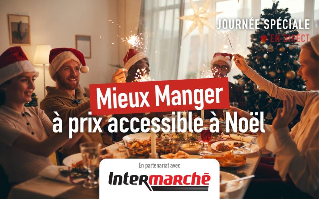 Journée spéciale “Mieux Manger à prix accessible à Noël”