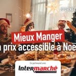 Mieux Manger Noël Intermarché