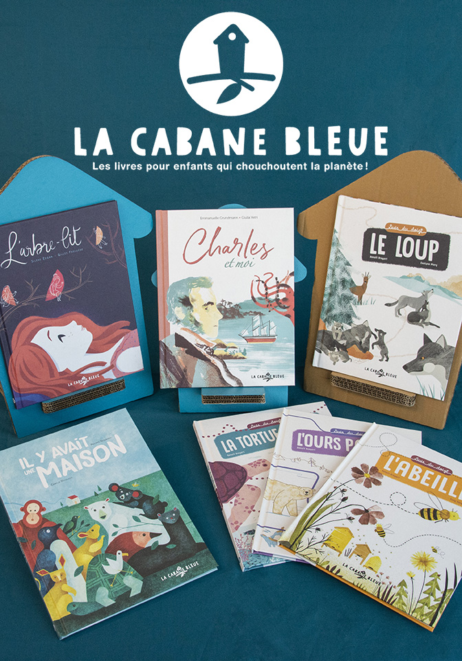 La Cabane Bleue : Sensibiliser en douceur les enfants grâce aux livres