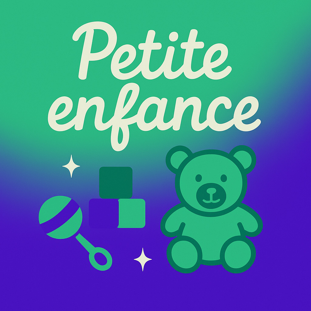Petite enfance