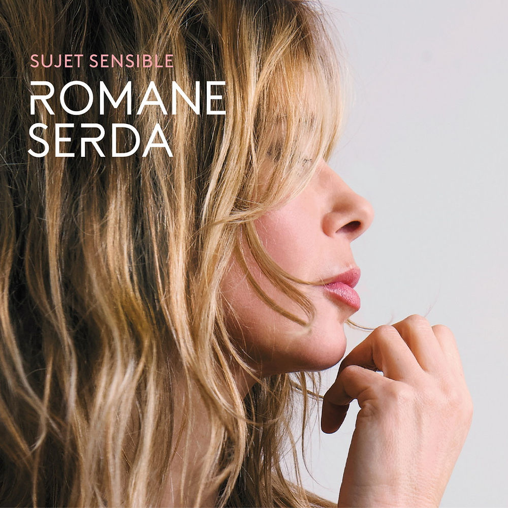 Romane Serda - Sujet sensible