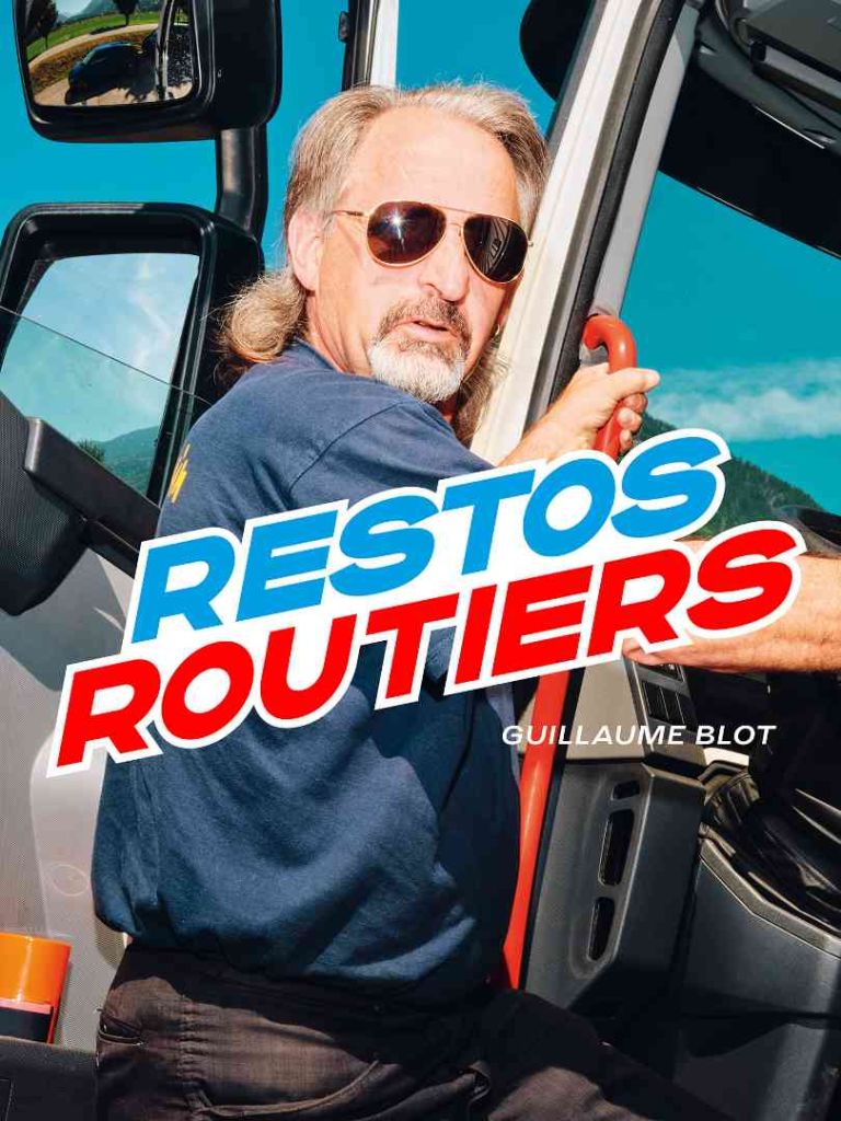 Les restos routiers immortalisés à travers l’oeil de Guillaume Blot