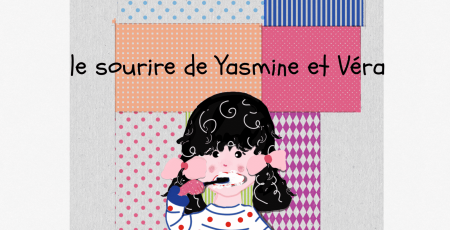 Le_sourire_de_Yasmine_et_Vera_lettrage.png