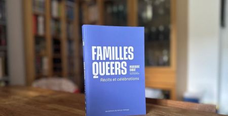« Familles Queers » : un livre pour montrer la diversité des familles LGBT+