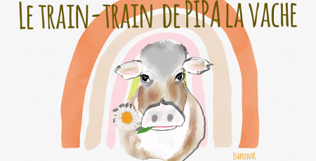 le-train-train-de-pipa-la-vache-lettrage_9JKcXGGY.png