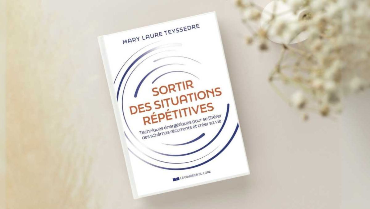 Sortir des schémas répétitifs avec Mary Laure Teyssedre